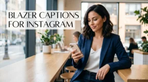 Blazer Captions for Instagram
